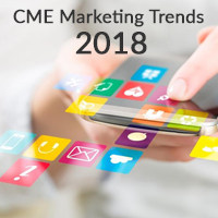 CME Marketing Trends for 2018