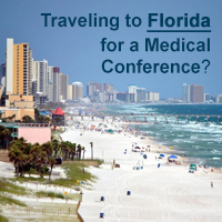 Traveling to Florida for a Medical Conference?