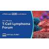 13th Annual T-Cell Lymphoma Forum