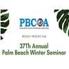 37th Annual Palm Beach Winter Seminar