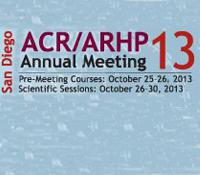 American College Of Rheumatology - ACR/ARHP Annual Meeting 2013 American College Of Rheumatology - ACR/ARHP Annual Meeting 2013
