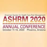 American Society for Healthcare Risk Management (ASHRM) 2020 Annual Conference