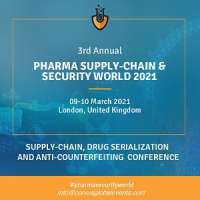 3rd Annual Pharma Supply-Chain & Security World 2021