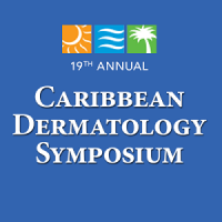 19th Annual Caribbean Dermatology Symposium