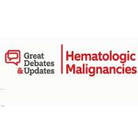 Great Debates & Updates in Hematologic Malignancies 2020