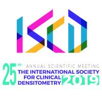 25th Annual International Society for Clinical Densitometry (ISCD) Meeting 2019