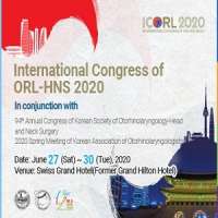 International Congress of ORL-HNS 2020 (ICORL 2020) in conjunction with 94th Annual Congress of Korean Society of Otorhinolaryngology-Head and Neck Surgery, 2020 Spring Meeting of Korean Association of Otorhinolaryngologists