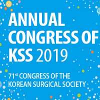 71st Annual Congress of Korean Surgical Society (KSS) 2019