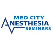 Current Topics In Anesthesia (May 13 - 16, 2019) Sedona, Arizona