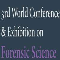 3rd World Conference and Exhibition on Forensic Science