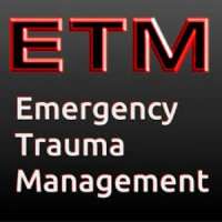 Emergency Trauma Management (ETM)
