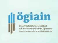 Austrian Society for Internal Medicine and General Intensive Care Medicine and Emergency Medicine / obsterreichische gesellschaft fur internisische und fur internistische und allgemeine intensivemedizin und notfallmedizin (OGIAIN)